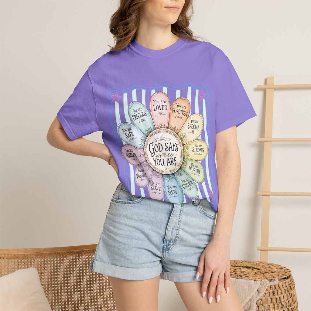 Faith Affirmation T-Shirt — "God Says You Are" Pastel Floral Design