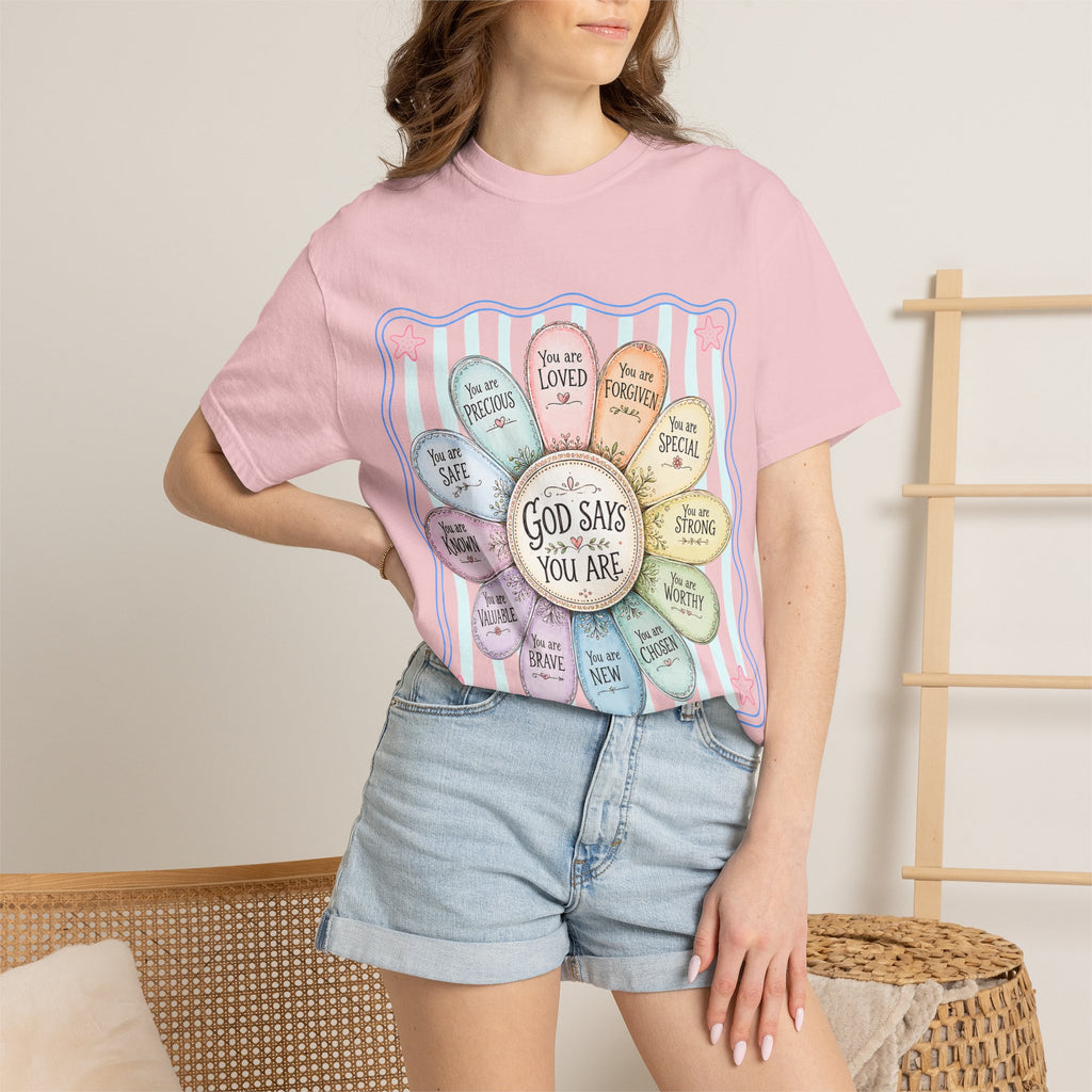 Faith Affirmation T-Shirt — "God Says You Are" Pastel Floral Design