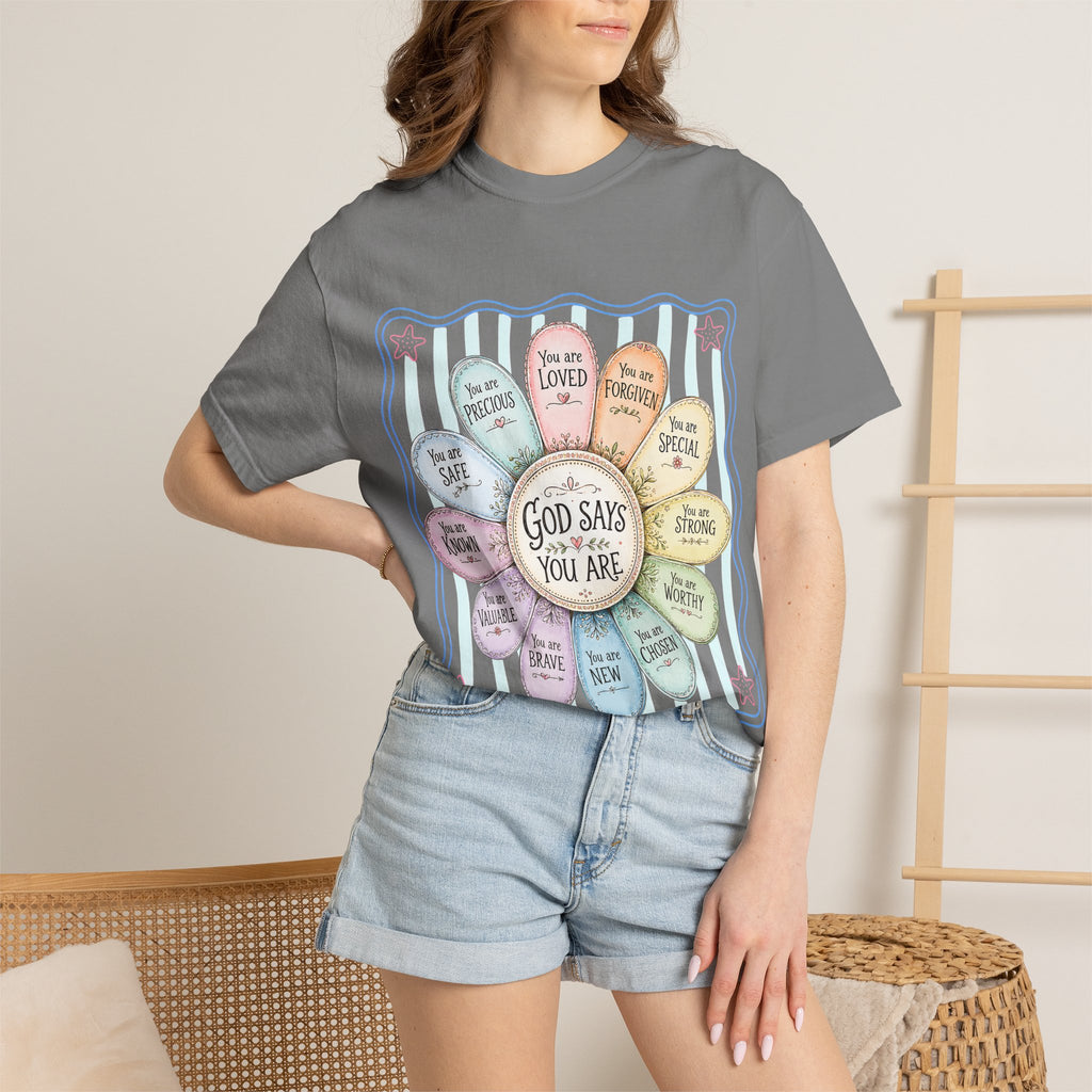 Faith Affirmation T-Shirt — "God Says You Are" Pastel Floral Design